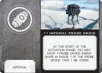 http://x-wing-cardcreator.com/img/published/IMPERIAL PROBE DROID_GAV TATT_0.png